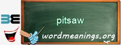 WordMeaning blackboard for pitsaw